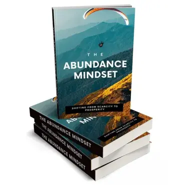 The Abundance Mindset